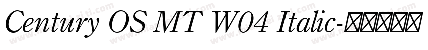 Century OS MT W04 Italic字体转换